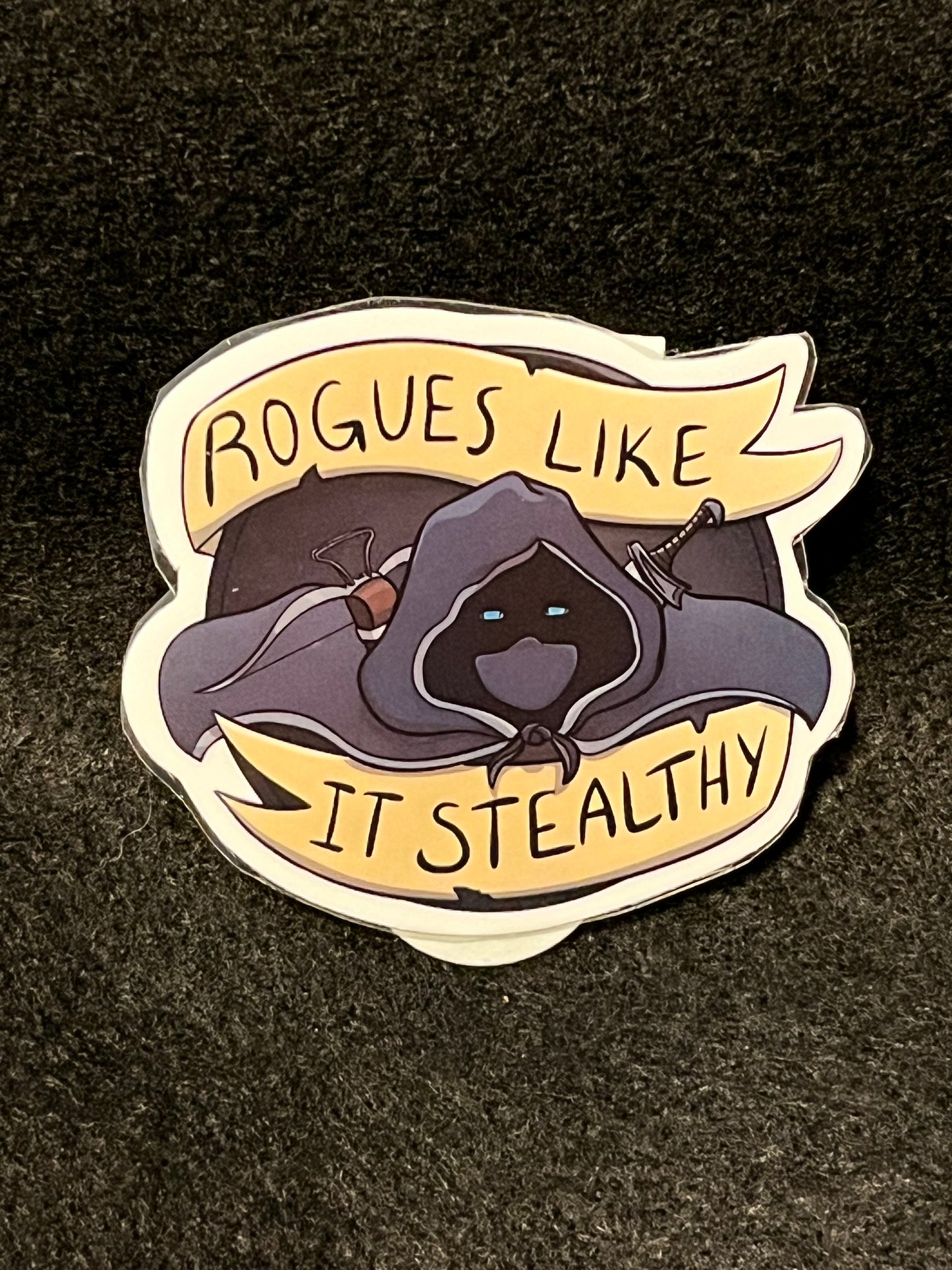Rogues like it stealthy