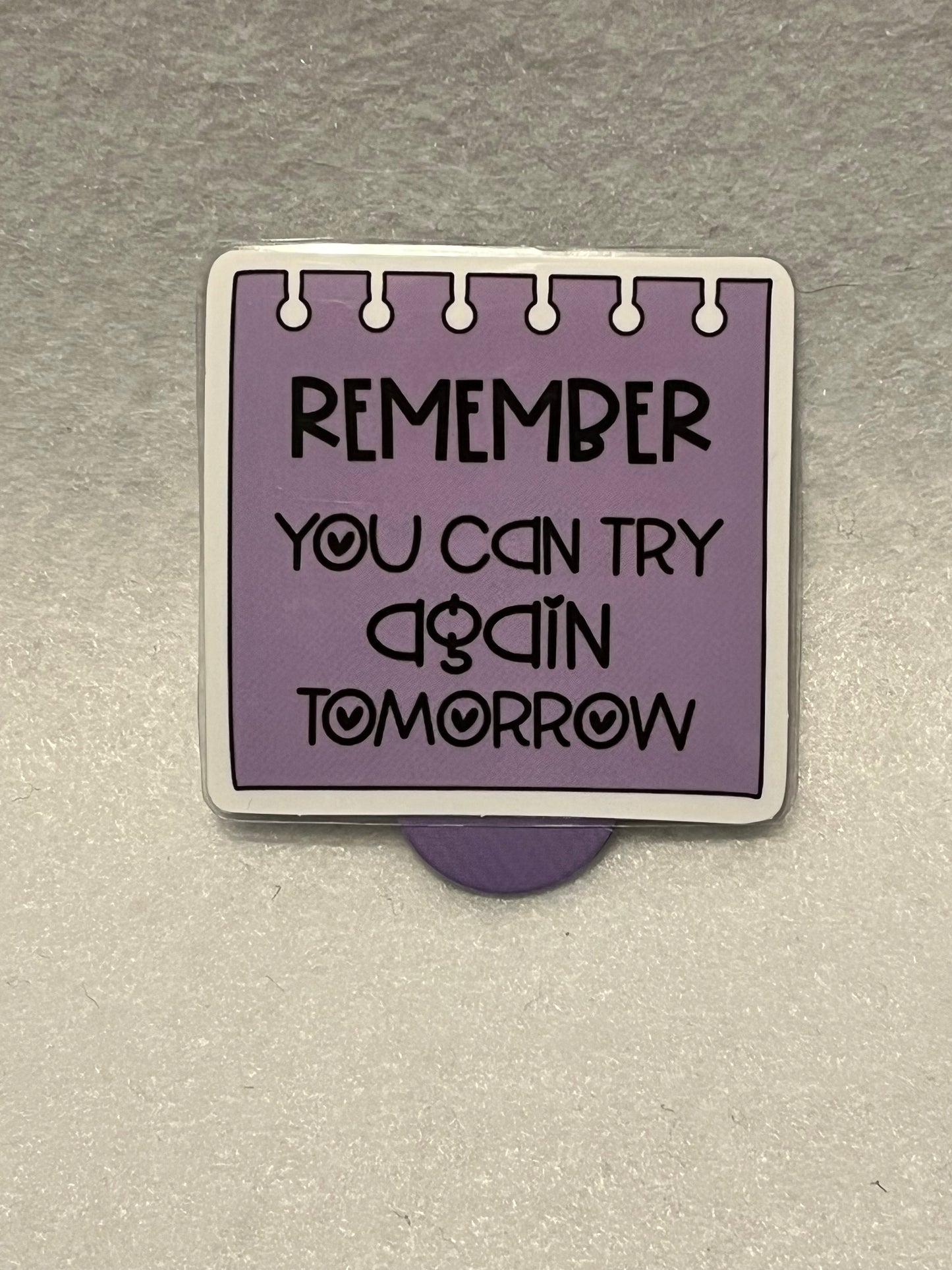 You can try again tomorrow