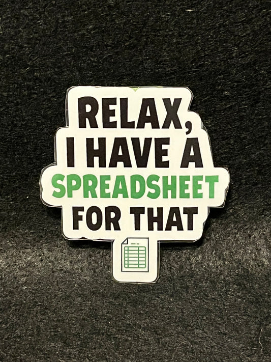 Relax, I have a spreadsheet for that