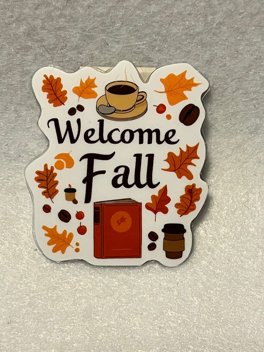 Welcome fall